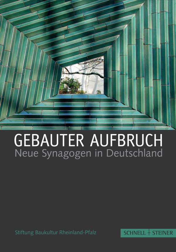 Der Umschlag vorn/Titel des Buches  "Gebauter Aufbruch"